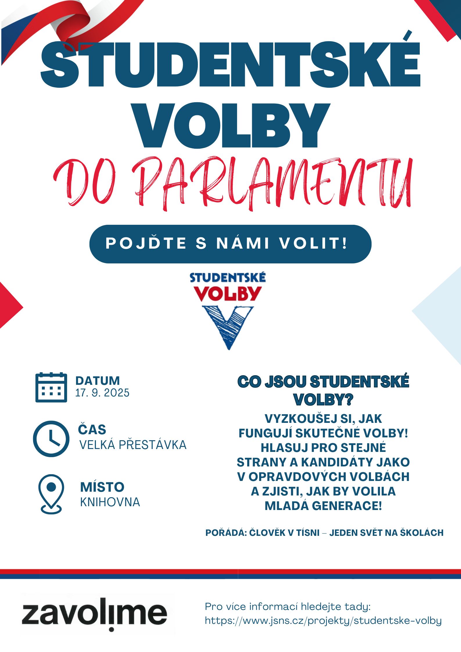 POJĎTE S NÁMI VOLIT